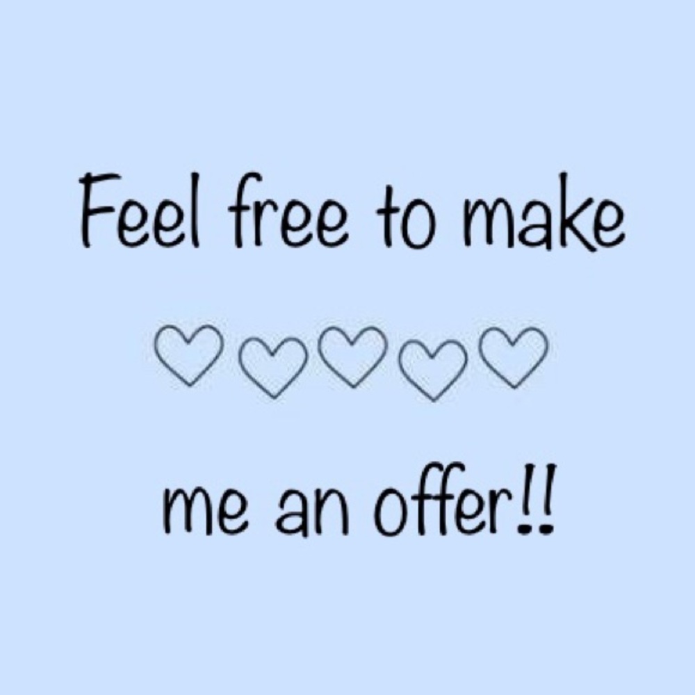 Offers welcome!💙